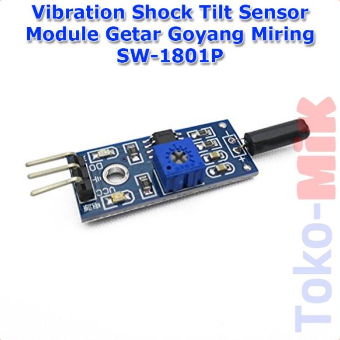 Vibration Shock Tilt Sensor Module Getar Goyang Miring SW-1801P HDX tok-mi
