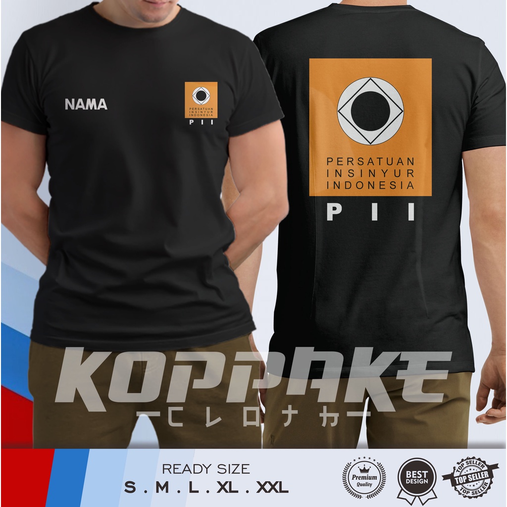Kaos Baju PII Persatuan Insinyur Indonesia Gratis Nama Kaos Distro