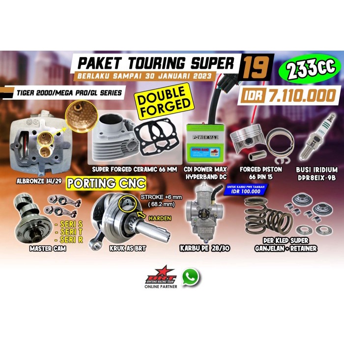 PAKET TOURING 19 TIGER BRT-HEAD-KRUK AS-KARBU PE PWK-PER KLEP-CDI-CAM