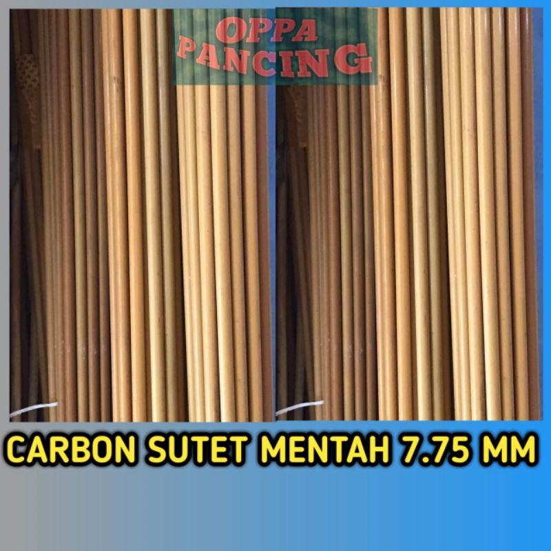 Carbon Sutet Mentah 7.75 mm 200 cm