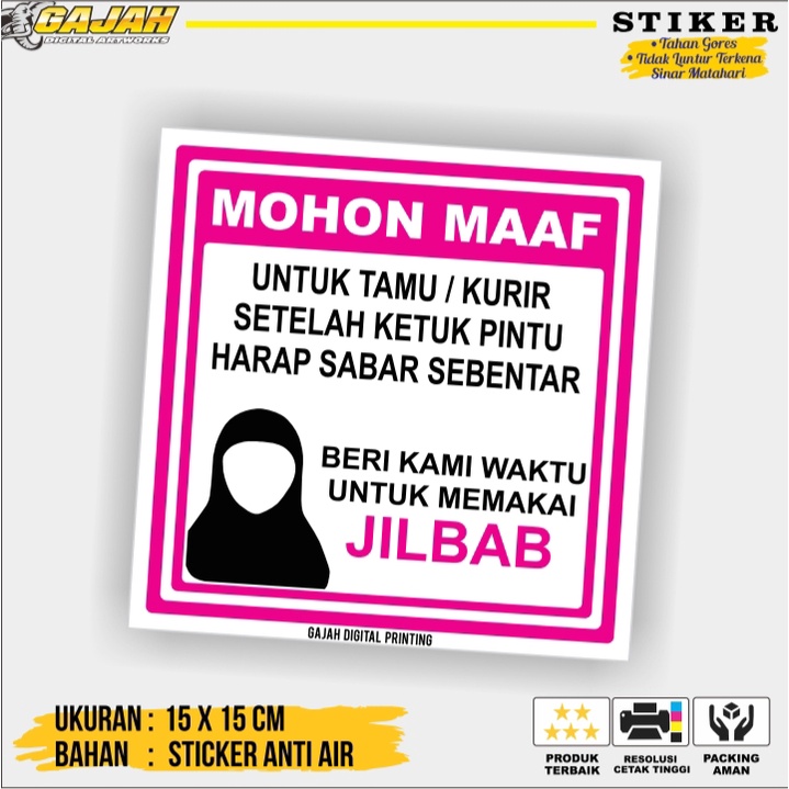 

STIKER TAMU/KURIR UNTUK MENUNGGU, PENGHUNI MEMAKAI HIJAB