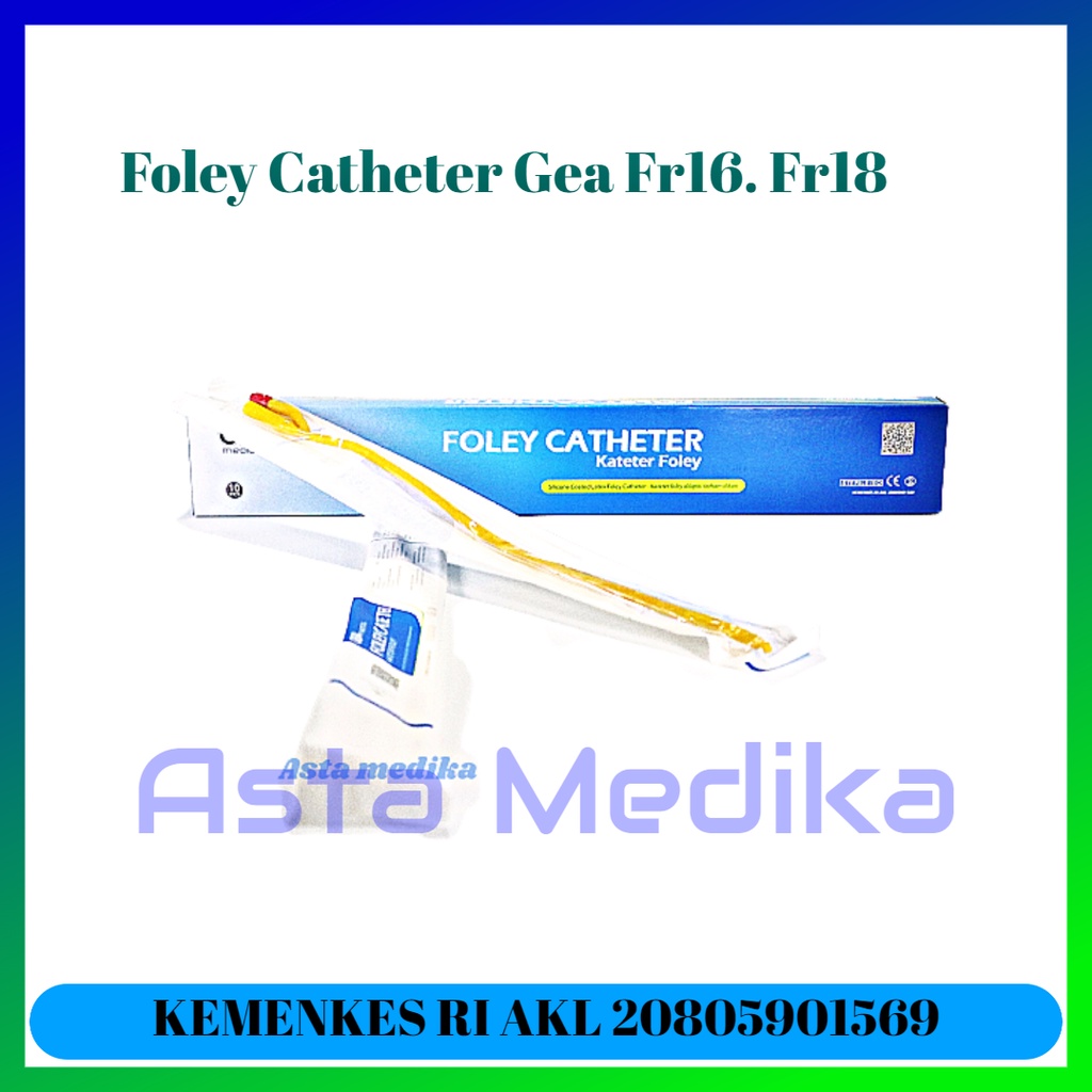 Foley Catheter 2way Gea Fr16 &amp; Fr18 - GEA Silicone Coated Latex Foley Catheter - Selang Foley Catheter - Eceran