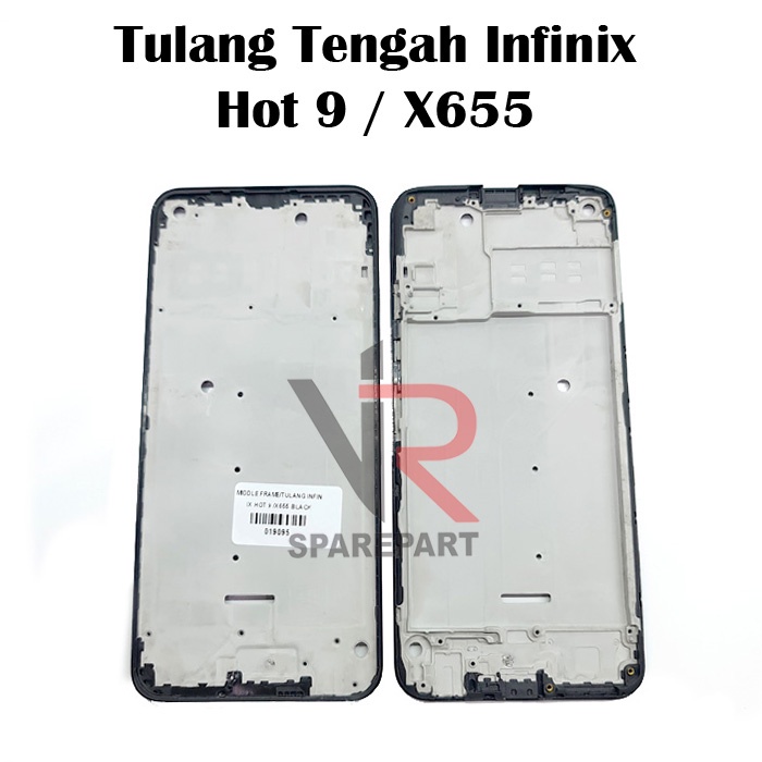 TULANG TENGAH INFINIX HOT 9 / X655 / BEZZEL / MIDDLE FRAME