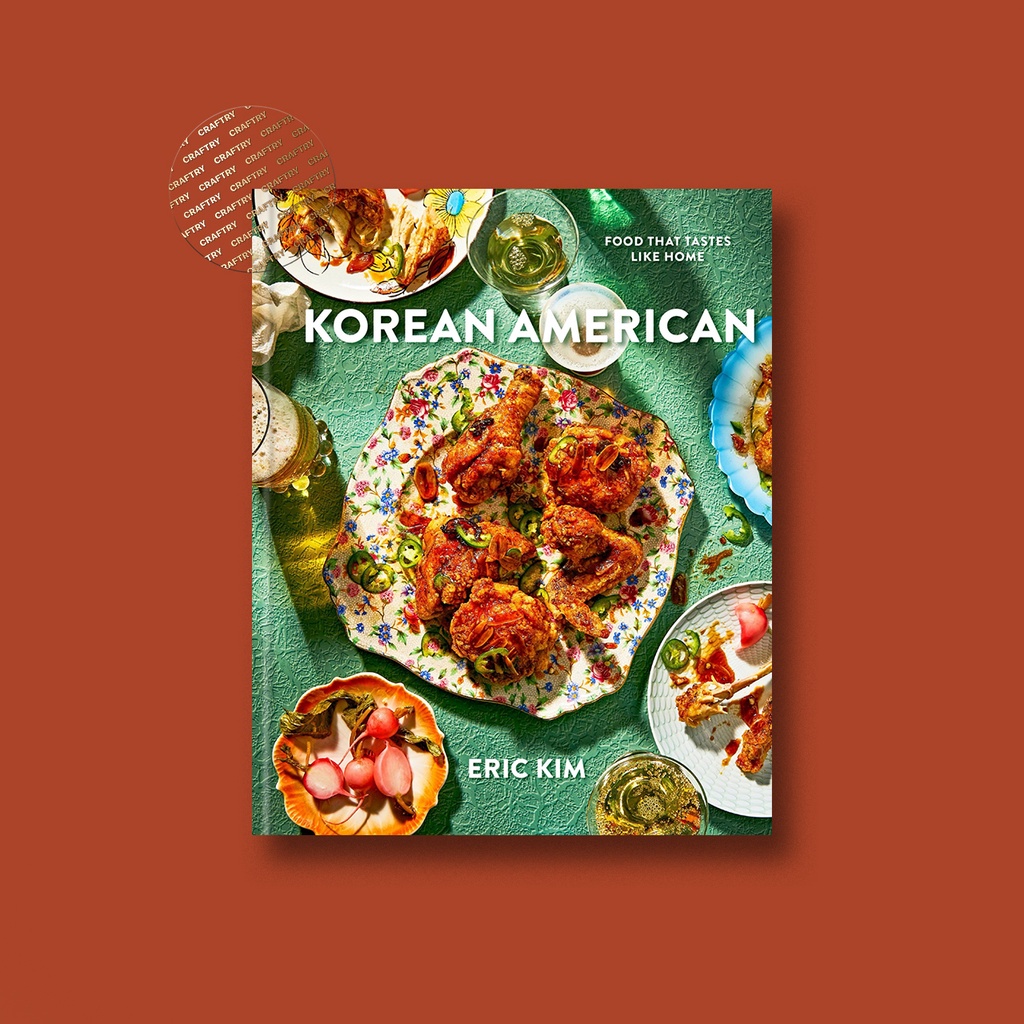 

Korean American - Food That Tastes Like Hom - Eric Kim