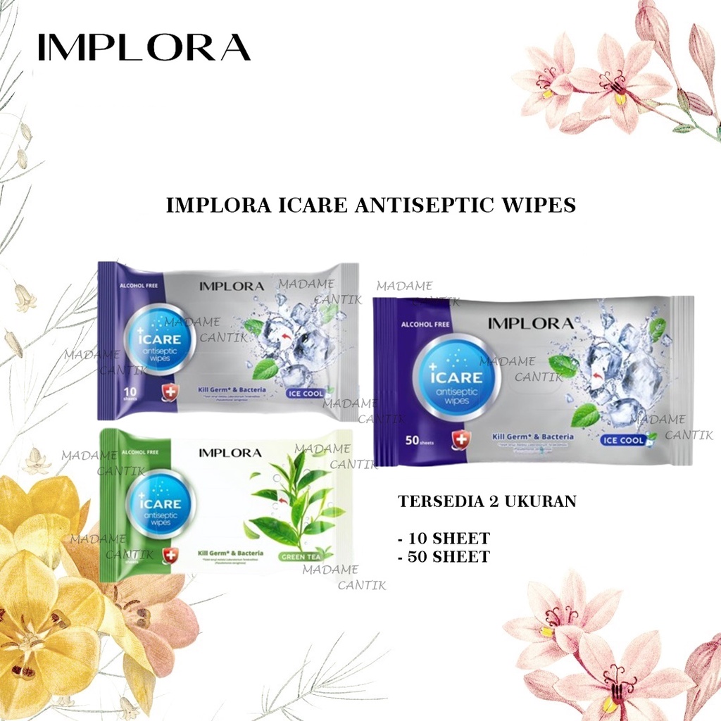 ✿ MADAME ✿ IMPLORA TISSUE BASAH ANTISEPTIC WIPES ANTISEPTIK ALCOJOL FREE BPOM