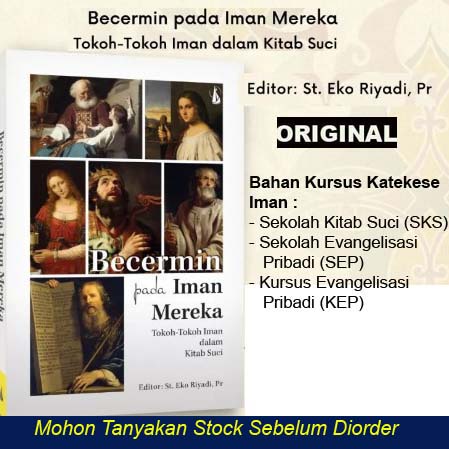 BERCERMIN PADA IMAN MEREKA - Tokoh-tokoh Iman dalam Kitab Suci - Buku Kristen dan Katolik Original -