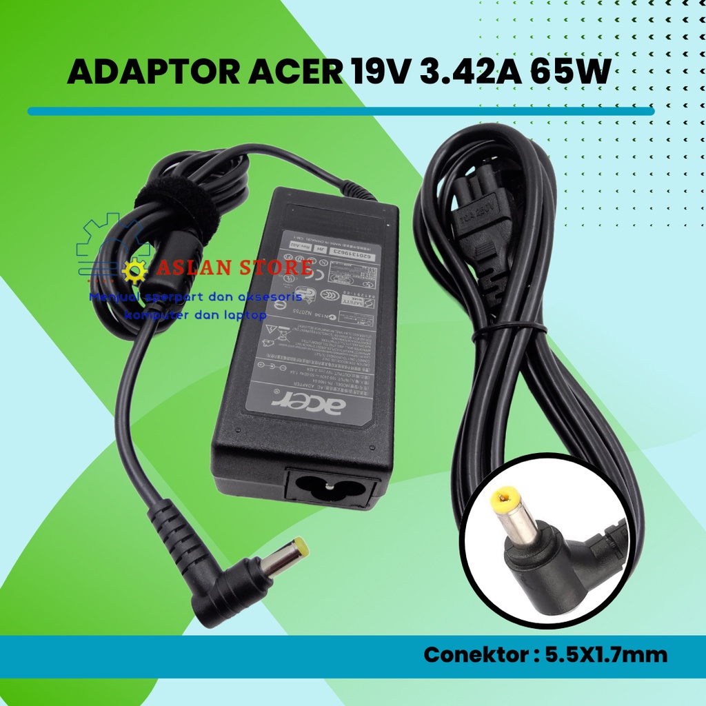 Adaptor Charger Acer Aspire 19V3.42A 65W 5.5x1.7mm E1-572 E1-572G E1-572P E1-572PG E1-571 E1-571G E1-573 E1-573G ORIGINAL