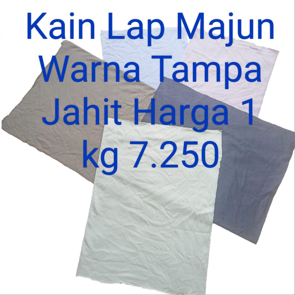 Kain Lap Majun Katun - Kain Lap Majun Perca Kain - Kain Lap Majun Warna -Kain Lap Majun Kiloan - Kai