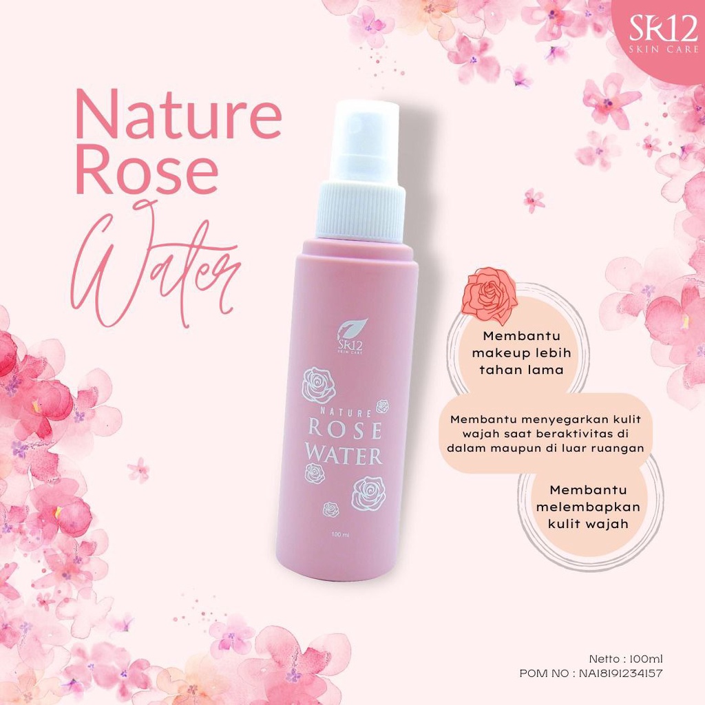 NATURE ROSE WATER SR12 / MELEMBABKAN KULIT WAJAH / MEMBANTU MAKE UP TAHAN LAMA / MENYEGARKAN KULIT
