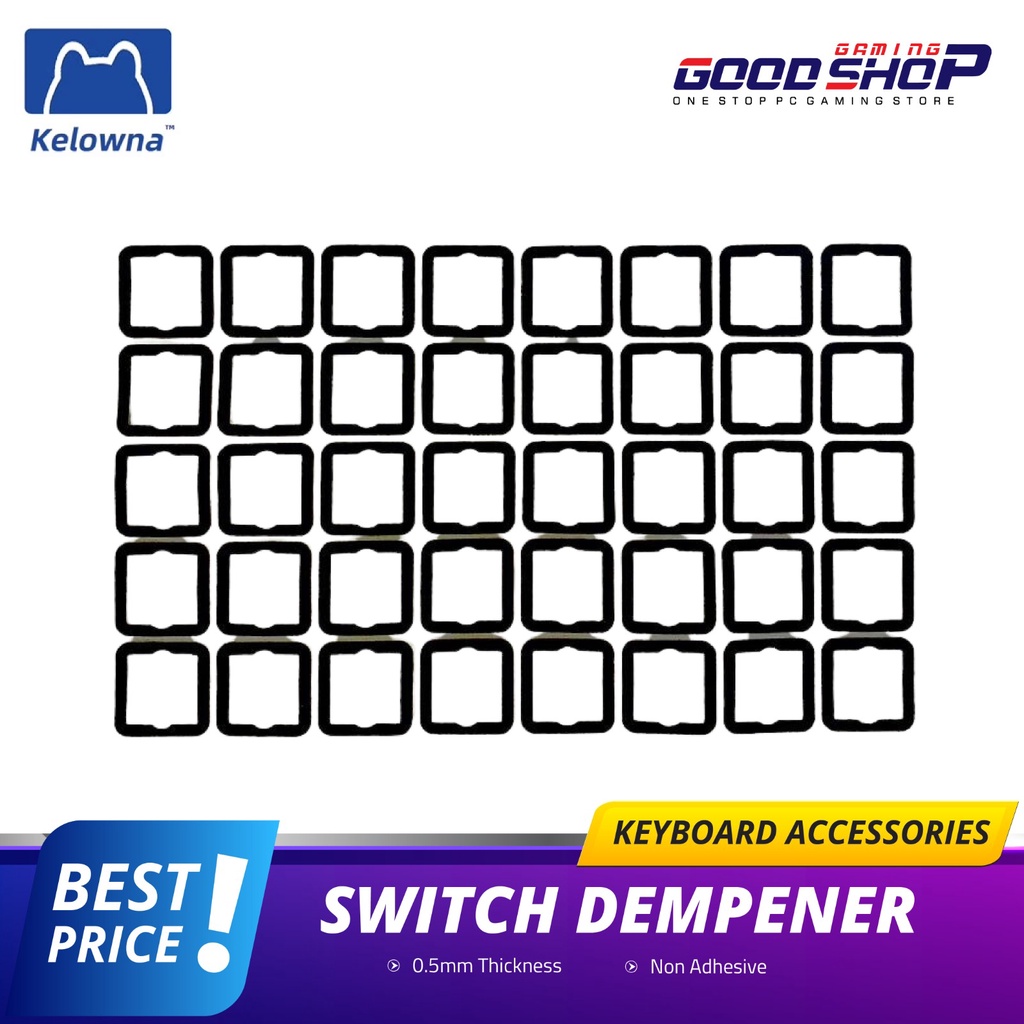 Kelowna Switch Dampener - Keyboard Accesories