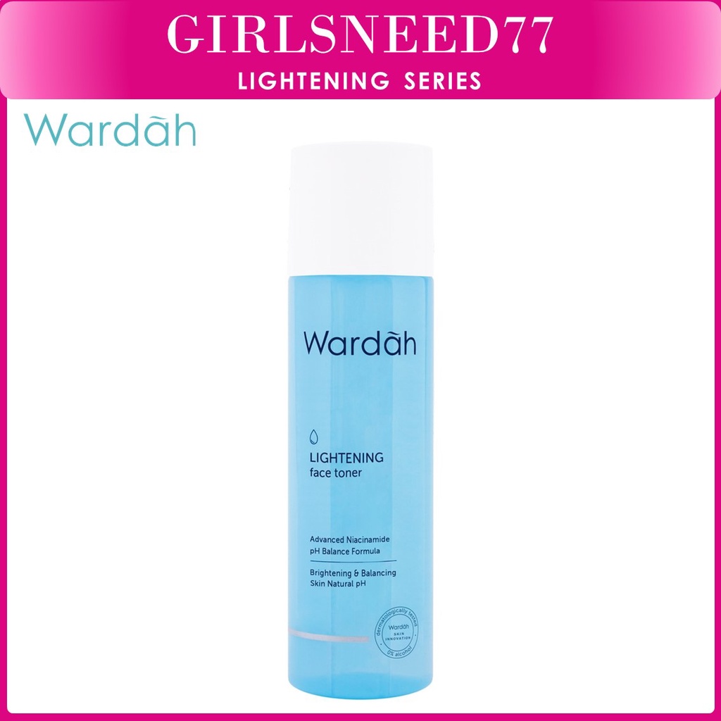 GIRLSNEED77 - Wardah Lightening Face Toner 125 ml -Hydrating toner dengan formula pH balance, Advanced Niacinamide - COD BAYAR DI TEMPAT