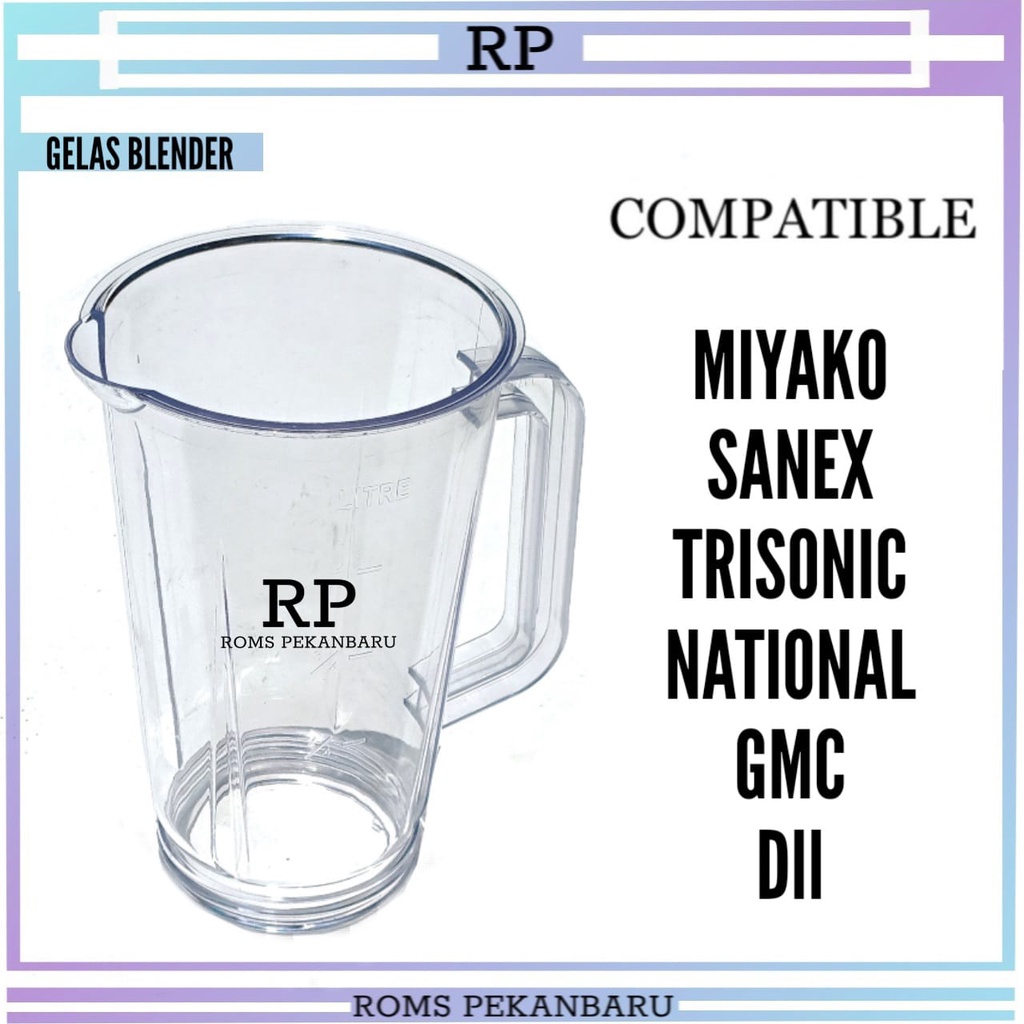 GELAS BLENDER MIYAKO-TABUNG BLENDER MIYAKO-GELAS JUS BLENDER