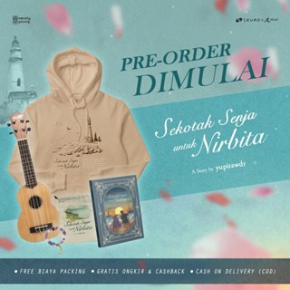 Novel Sekotak Senja untuk Nirbita - Yupitawdr - Skuad x Akad - Gratis Biaya Packing