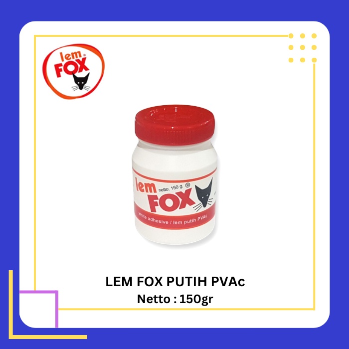 

FOX Lem Putih PVAc 150 gr Kemasan Botol - 1 Pcs