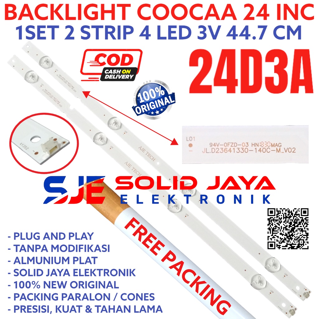 BACKLIGHT TV LED COOCAA 24 INC 24D3A 24D3 A 24D 3A LAMPU BL COCA COKA KOCA KOKA 24INCH 24INC 24IN 4 KANCING 4K 4LED 3V 3 VOLT COOKAA KOOCAA