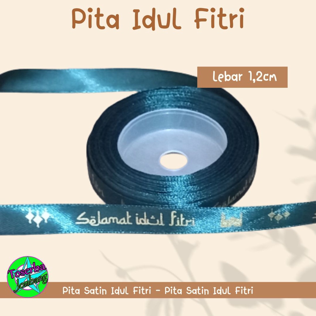 

Pita Satin Idul Fitri / Pita Satin Selamat idul Fitri
