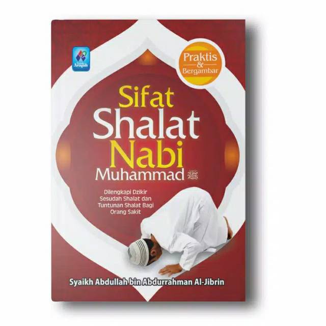 Buku Sifat Shalat Nabi Muhammad (saku) I Pustaka Arafah