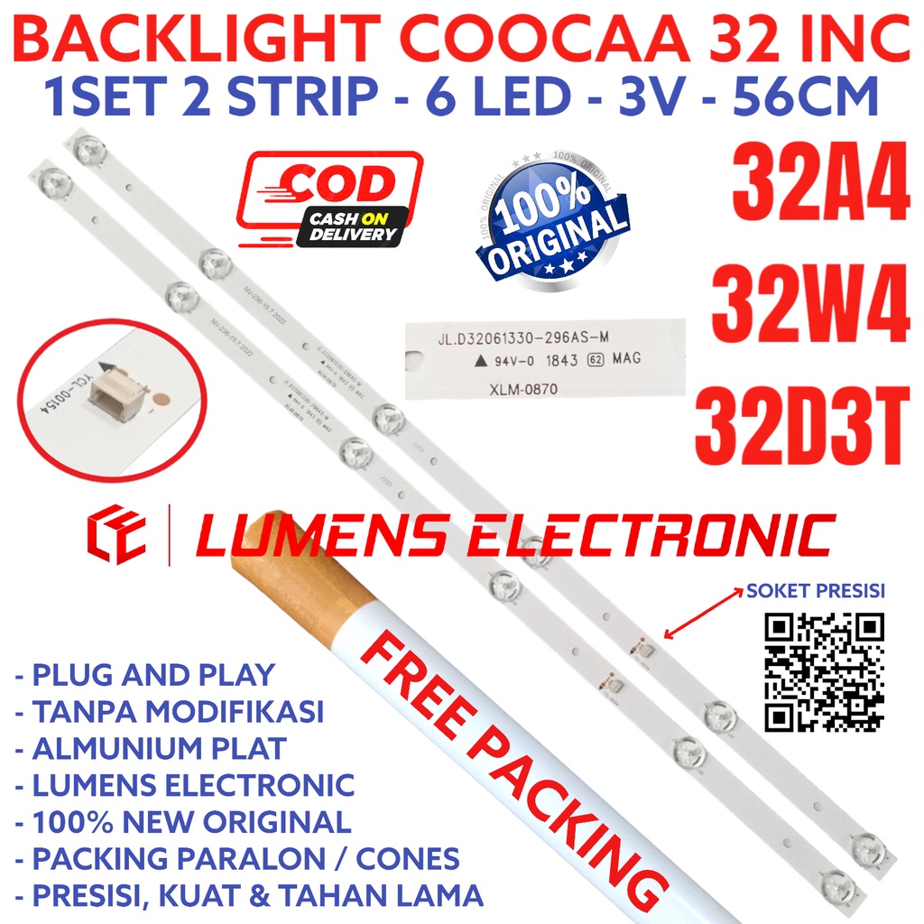BACKLIGHT TV LED COOCAA 32 INC 32A4 32W4 32D3T LAMPU BL 6K 3V 6 KANCING 3 VOLT V 32A 32W 32D 32D3 T 
