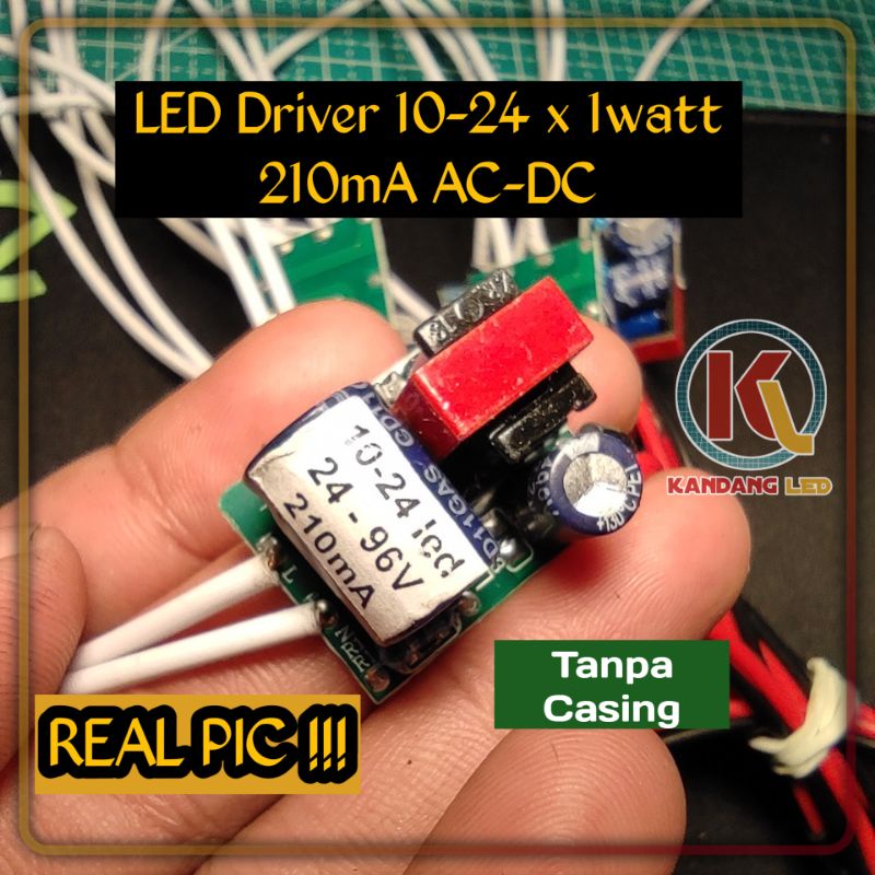 LED Driver 10-24x1 Watt 210 mA AC-DC Tanpa Casing