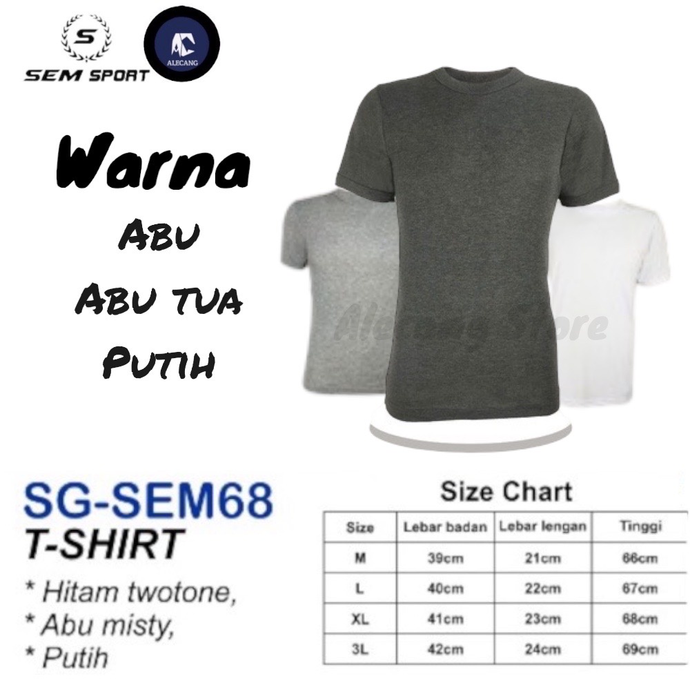 Kaos Oblong / T-Shirt Pria SEM Sport - Kaos Dalam Pria Polos