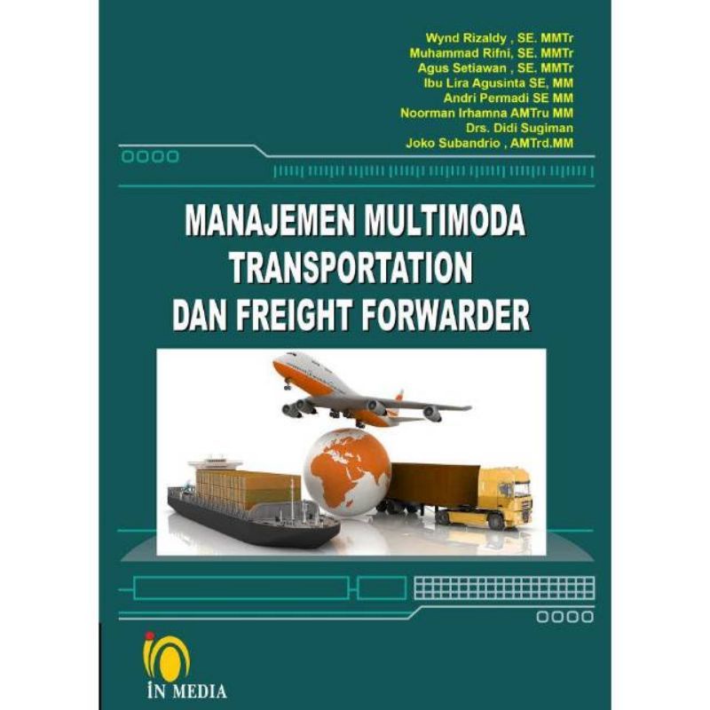 MANAJEMEN MULTIMODA TRANSPORTATION DAN FREIGHT FORWARDER
ORIGINAL