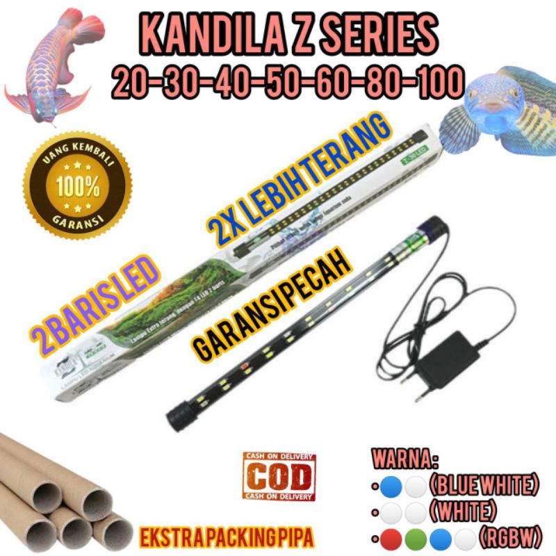 LAMPU AQUARIUM CELUP KANDILA Z SERIES DOUBLE LED 20 30 40 50 60 80 100CM PACKING PIPA GARANSI PECAH