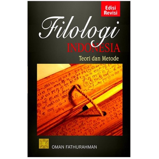 Filologi Indonesia by Oman Fathurahman