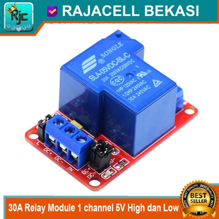 Terlaris 30A Relay Module 1 Channel 5V High Dan Low Active Trigger Arduino