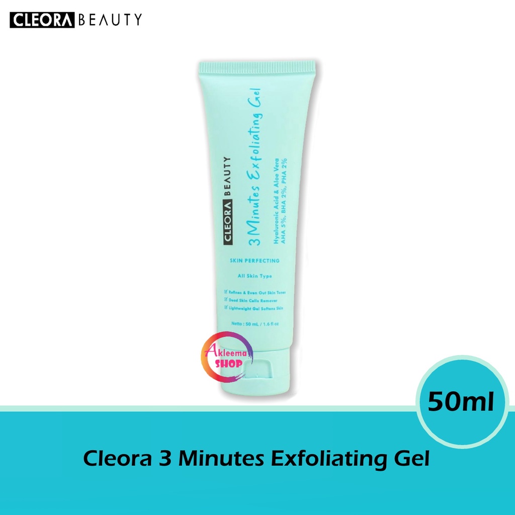 Cleora 3 Minutes Exfoliating Gel / Peeling / Peeling Gel / Exfoliasi 50ml