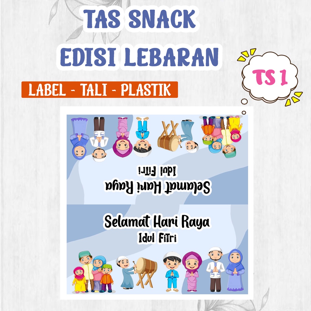 

TAS SNACK LEBARAN / LABEL SNACK IDUL FITRI