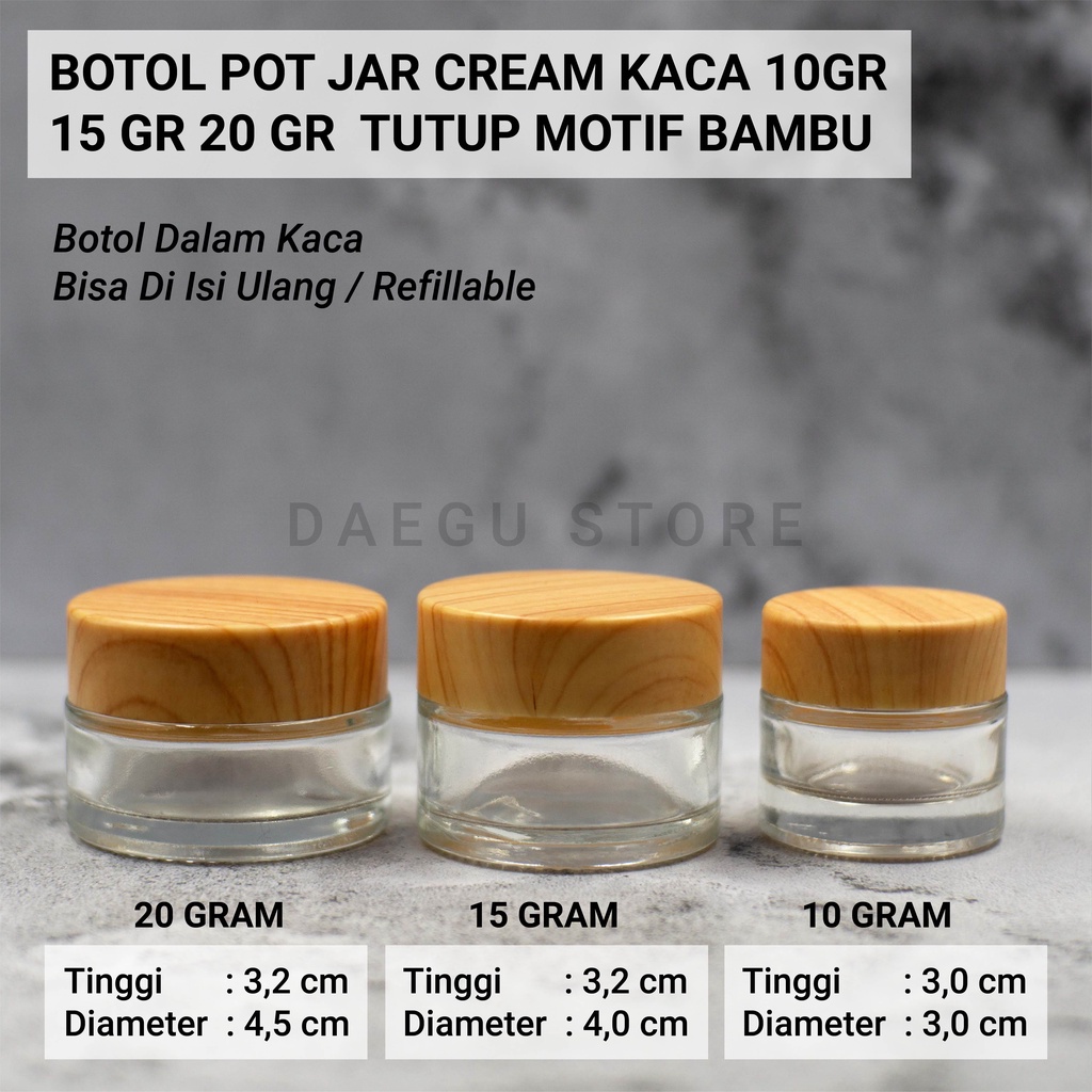 Botol Jar Pot Cream Kaca Bening Tutup PVC Motif Kayu 10gr 15gr 20gr