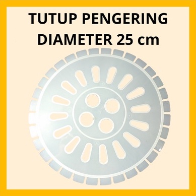 TUTUP TABUNG PENGERING MESIN CUCI UNIVERSAL MODEL BULAT DIAMETER 25 CM