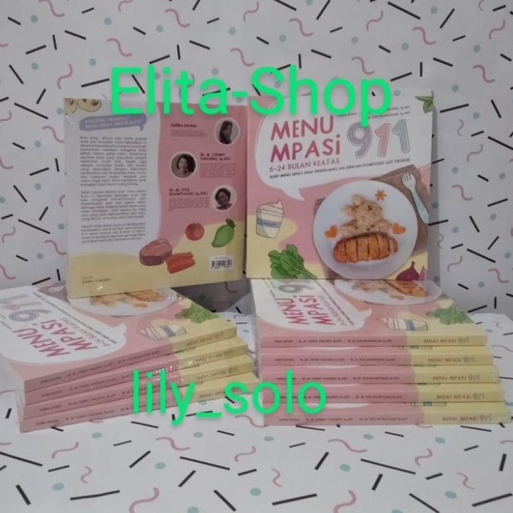 ☻ Buku menu bayi MPASI 911, juga eksklusif untuk kado/ gift/ parcel. ☑
