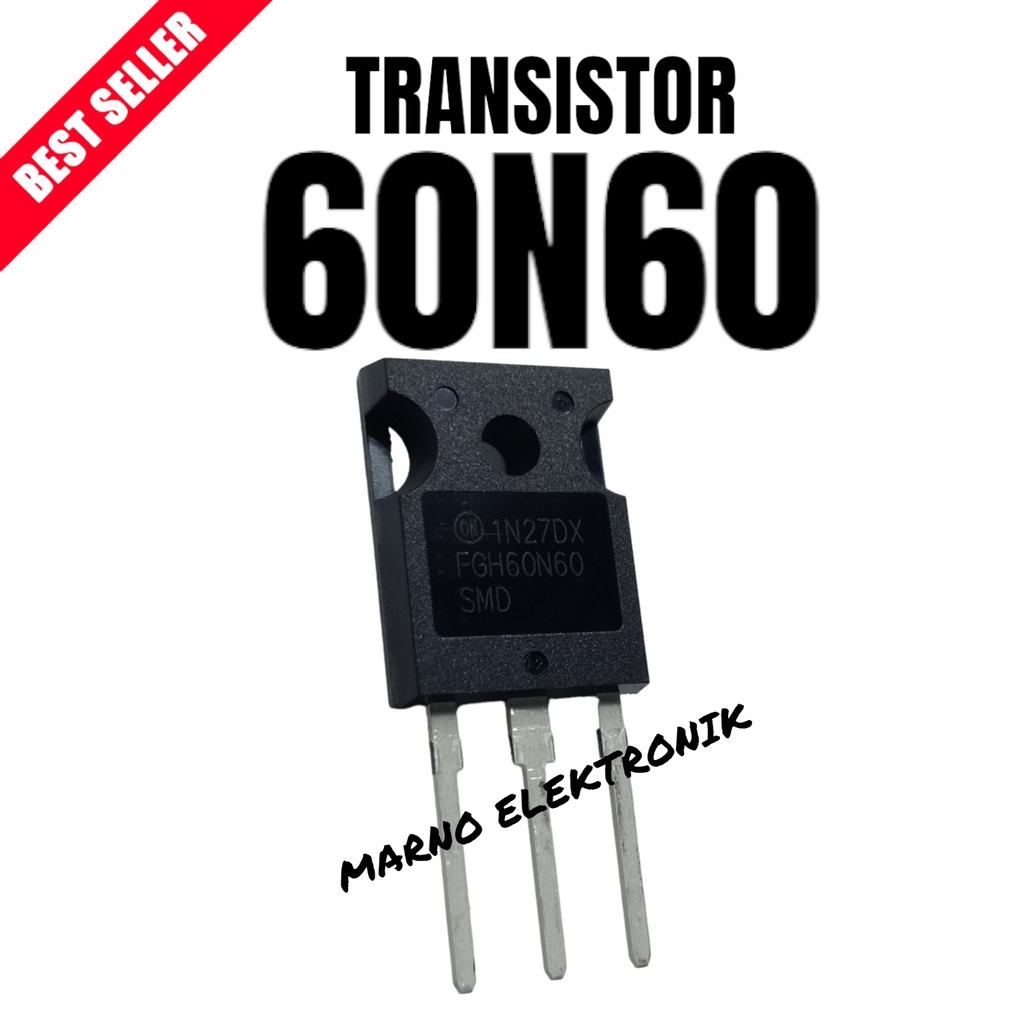 TRANSISTOR TR 60N60 60 N 60 ASLI ORI ORIGINAL
