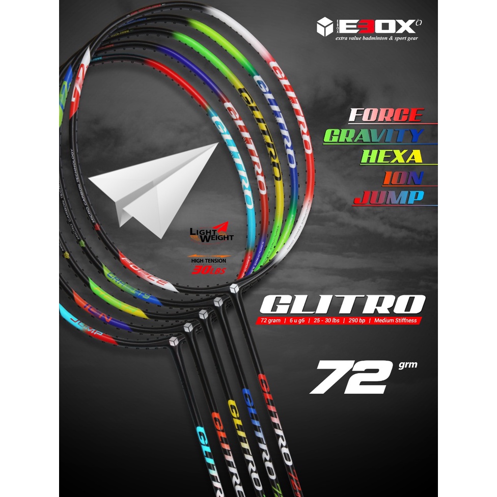 RAKET BADMINTON EBOX GLITRO 72 ORIGINAL NEW SALE 30 LBS