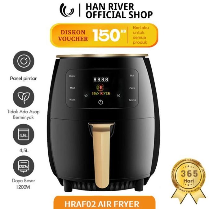 Han River Hraf01 Air Fryer 4.5 L/ Mesin Penggoreng Tanpa Minya 1200Wat Paramita.03