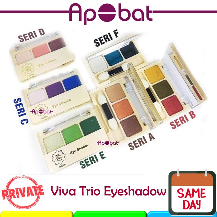 - ApObat - Viva Queen Eye Shadow Eyeshadow Trio Series A / B / C / D / E / F
