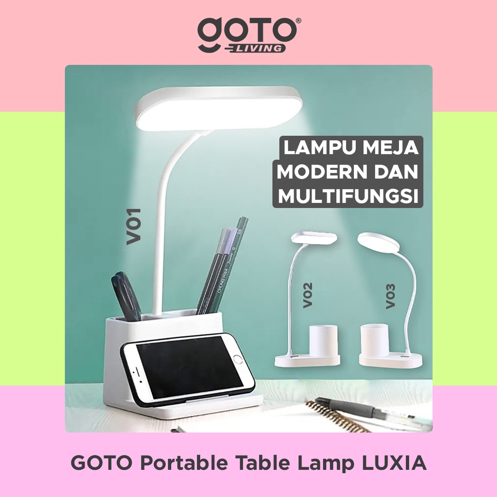 Goto Luxia Lampu Meja Belajar Baca Table Lamp Pen Holder LED Tempat Pensil Alat tulis