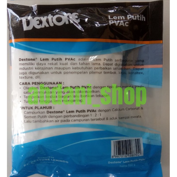 

LEM PUTIH PVAC DEXTONE SAK 350 GRAM