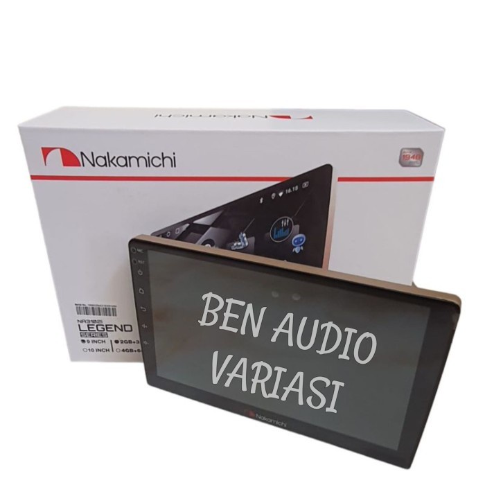 Terlaris Headunit Android 9 Inch Nakamichi Legend Series Na3102I