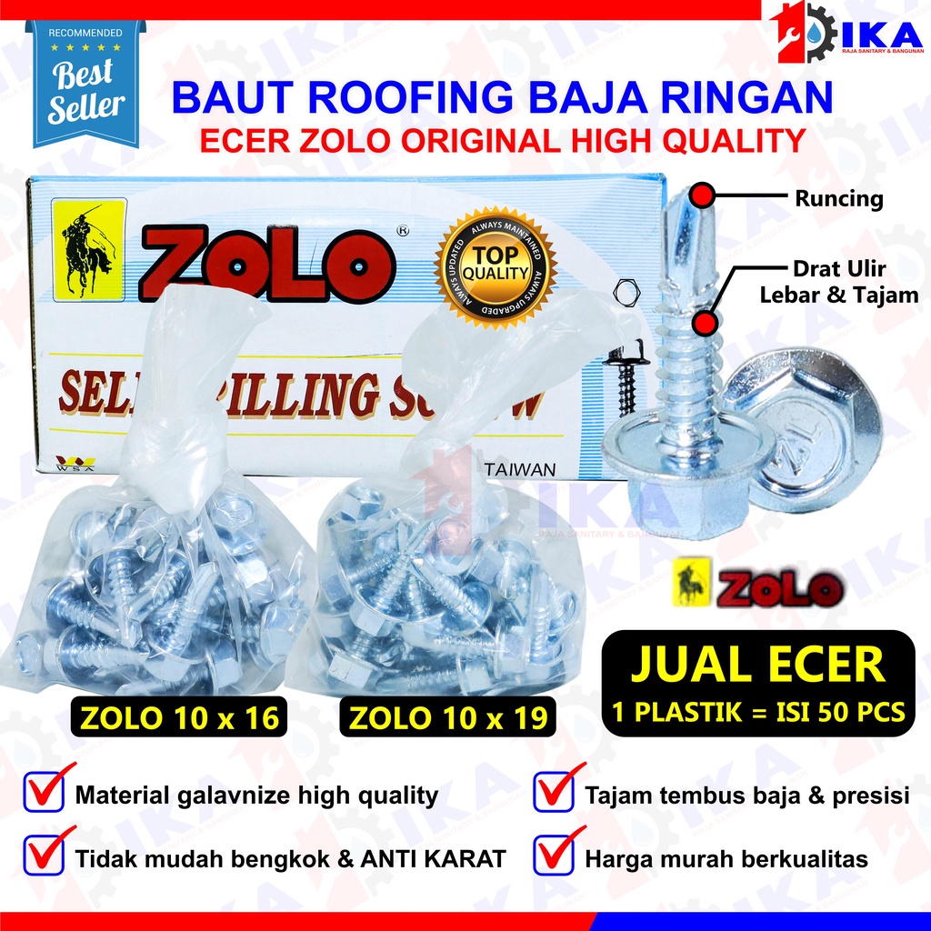 Baut Roofing Baja ringan ZOLO 10 × 19 Isi 50pcs / Baut Skrup Baja Ringan 10 x 16 Baut Drilling PER 50 Pcs