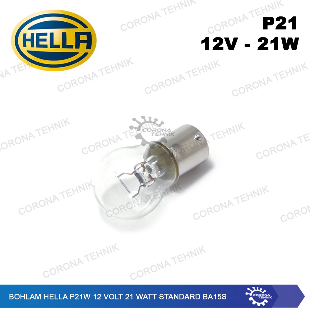 Bohlam Hella P21W 12 Volt 21 Watt Standard BA15s