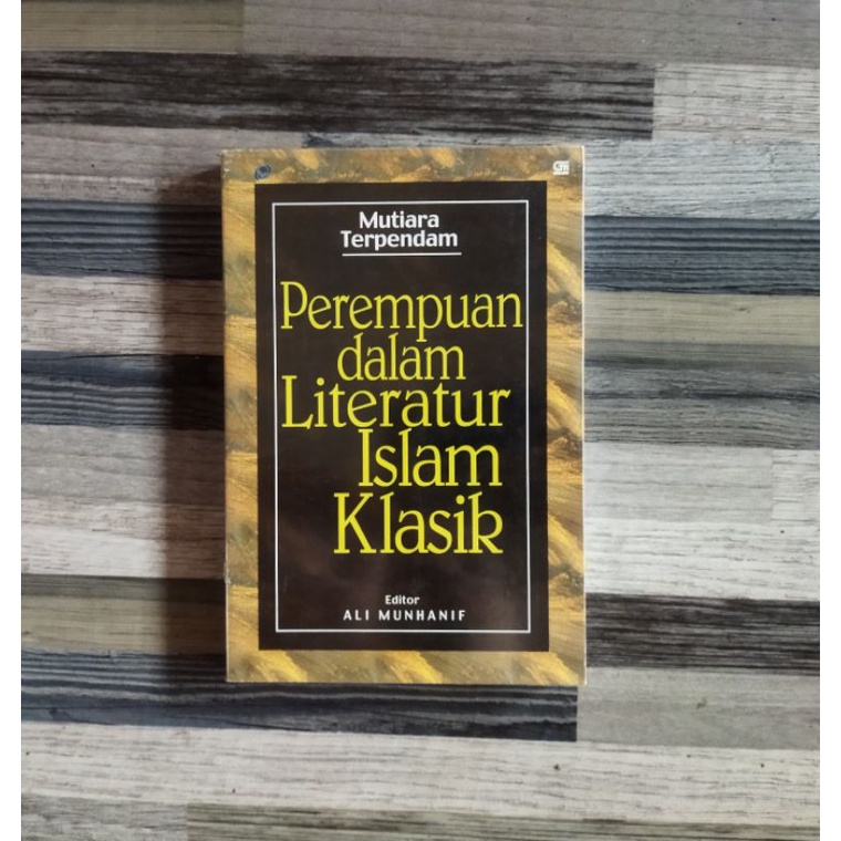 PEREMPUAN DALAM LITERATUR ISLAM KLASIK
