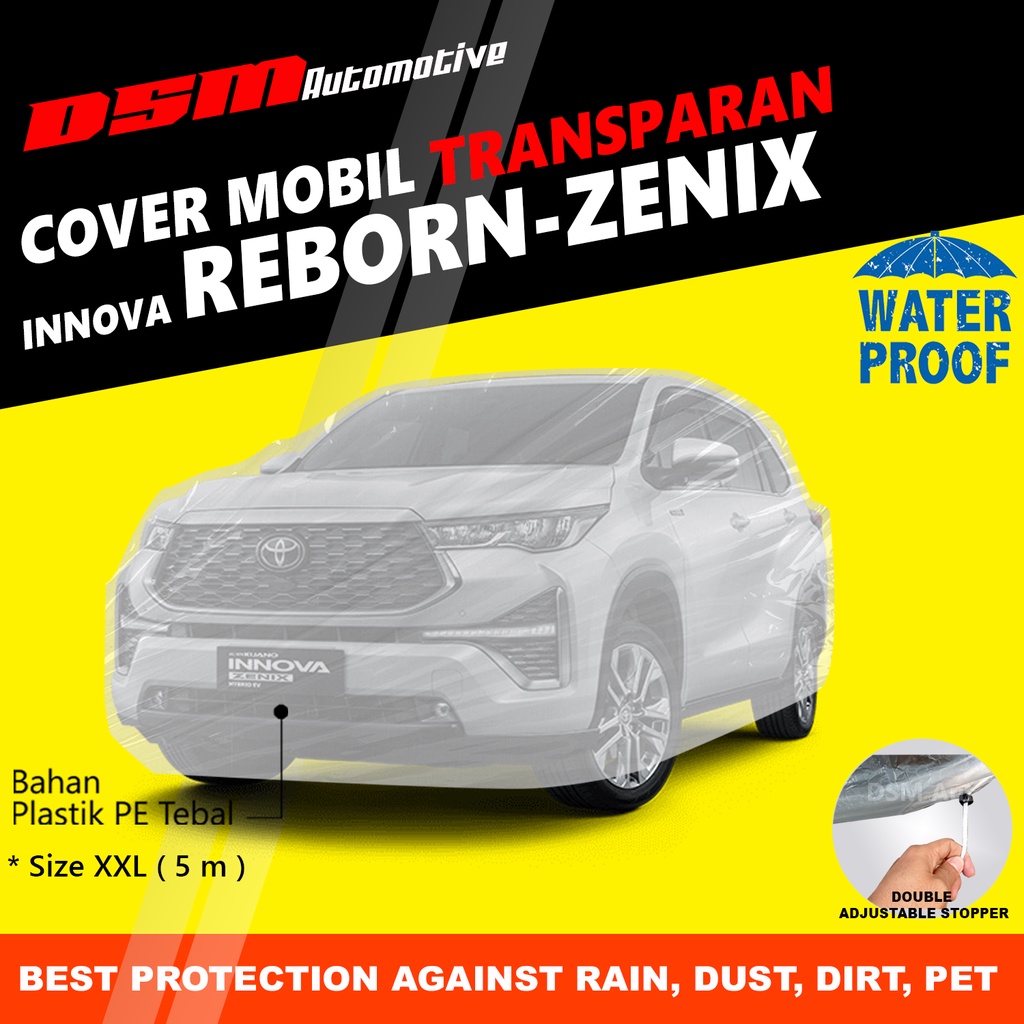 Cover Mobil Toyota Innova Reborn Venturer Zenix Transparan / Plastik Tebal Waterproof Outdoor Indoor