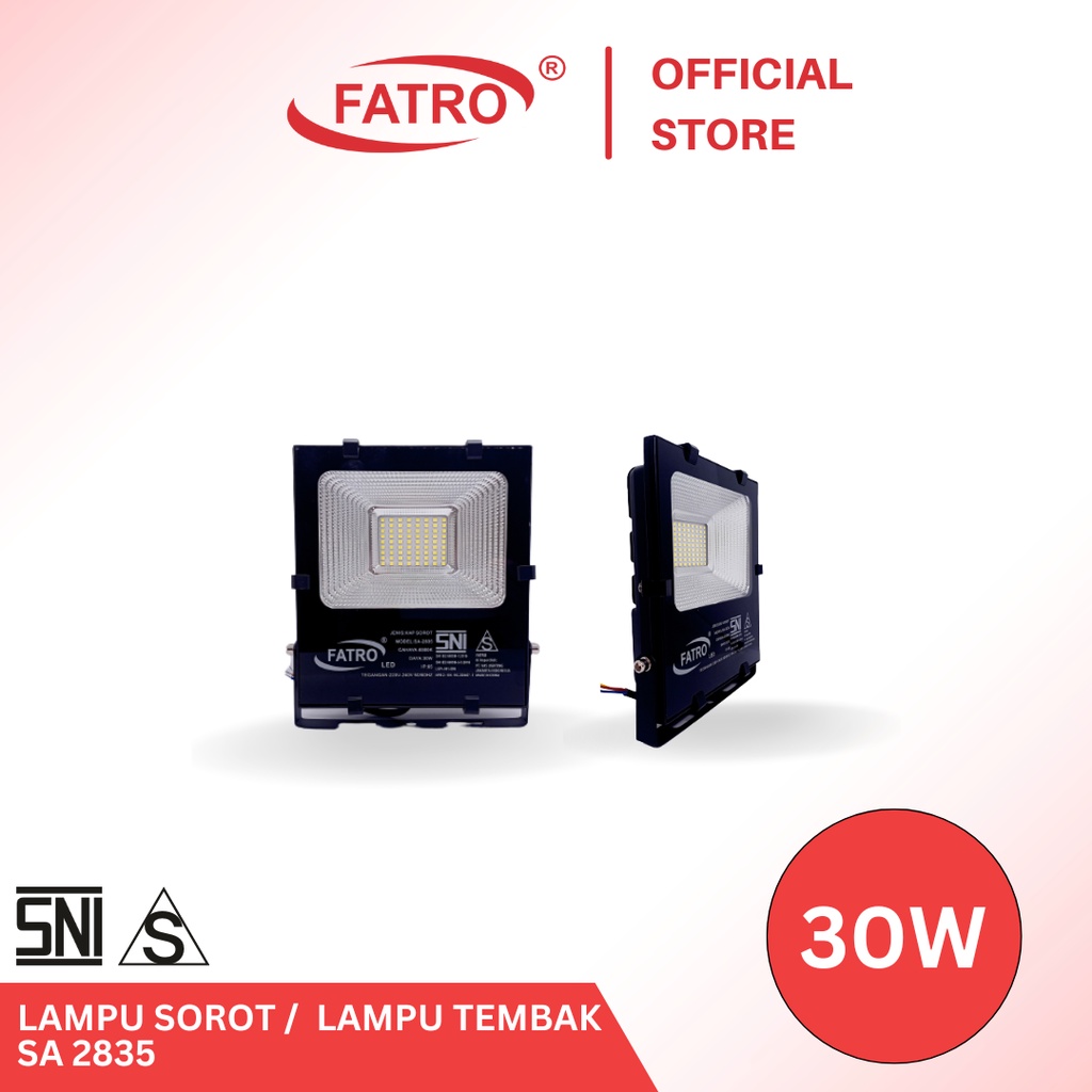 FATRO LAMPU SOROT / LAMPU TEMBAK FATRO SA 2835 30W