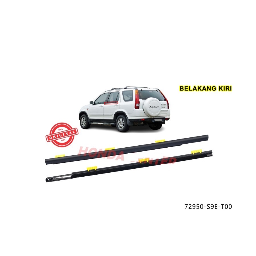 pelipit karet kaca pintu luar crv gen2 2002 2003 2004 2005 2006 belakang kiri asli original pelipit 