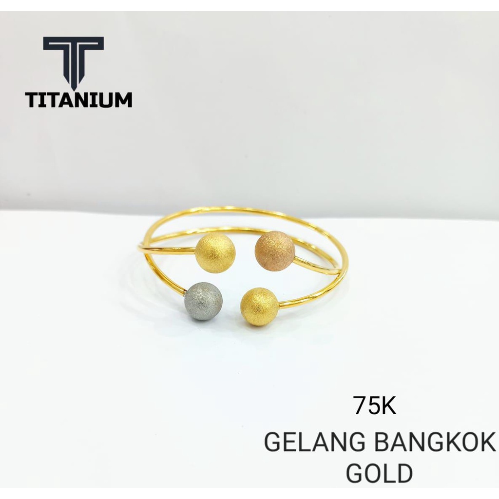 TITANIUM GELANG BANGKOK DEWASA GOLD