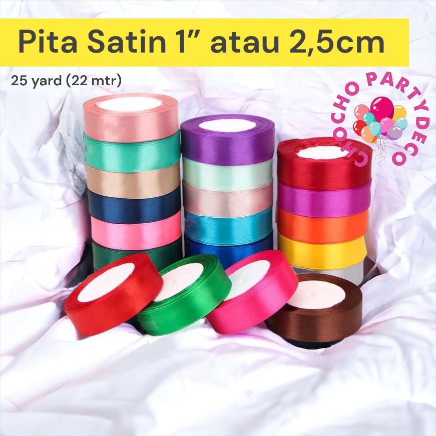 

Pita Satin 1 INCH ( 2,5 CM ) / Pita Kado