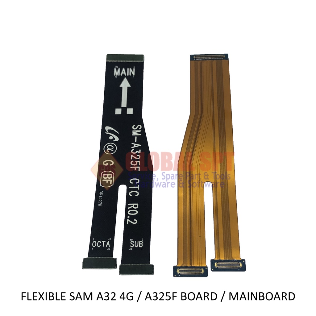 FLEXIBLE SAMSUNG A32 4G MAIN BOARD / PENYAMBUNG LCD A325F