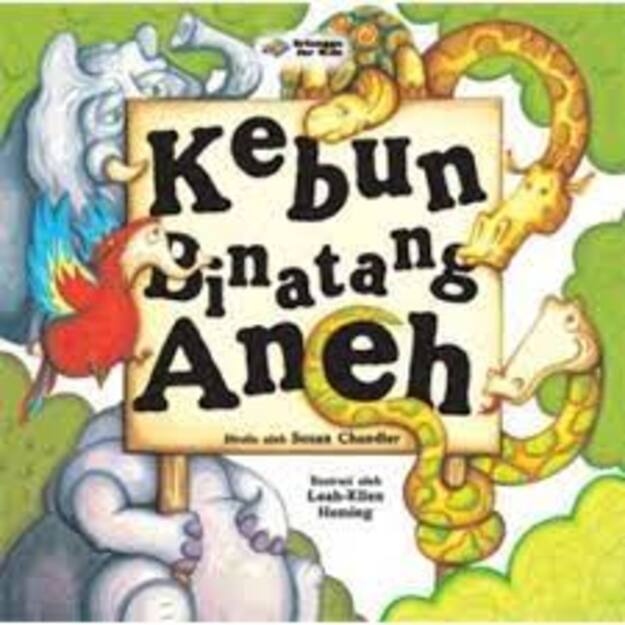 Erlangga For Kids - KISAH PEMBERANI: KEBUN BINATANG ANEH#